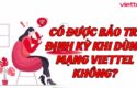 co-duoc-bao-tri-dinh-ky-khi-dung-mang-viettel-khong