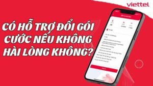 co-ho-tro-doi-goi-cuoc-neu-khong-hai-long-khong
