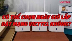 co-the-chon-ngay-gio-lap-dat-mang-viettel-khong