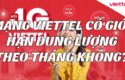 mang-viettel-co-gioi-han-dung-luong-theo-thang-khong