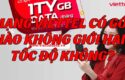 mang-viettel-co-goi-nao-khong-gioi-han-toc-do-khong