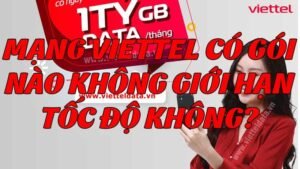 mang-viettel-co-goi-nao-khong-gioi-han-toc-do-khong