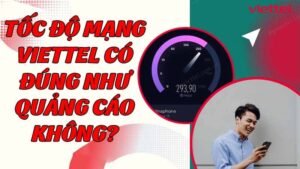 toc-do-mang-viettel-co-dung-nhu-quang-cao-khong
