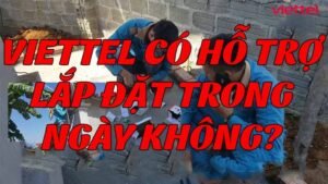 viettel-co-ho-tro-lap-dat-trong-ngay-khong