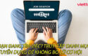 ban-dang-tim-viec-truy-cap-danh-muc-tuyen-dung-de-khong-bo-lo-co-hoi-0
