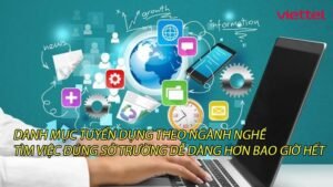 danh-muc-tuyen-dung-theo-nganh-nghe-tim-viec-dung-so-truong-de-dang-hon-bao-gio-het-0