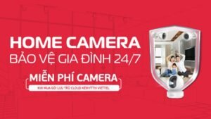 mien-phi-home-camera-khi-mua-goi-luu-tru-cloud-kem-ftth-viettel-0