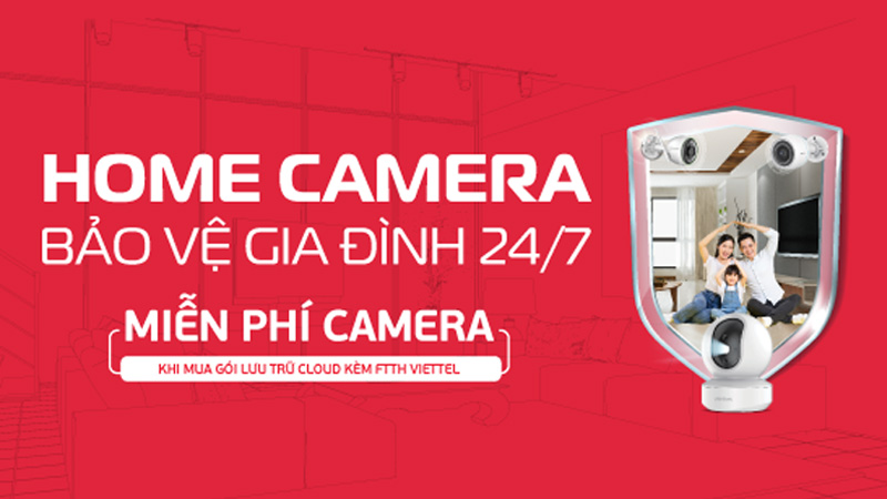 mien-phi-home-camera-khi-mua-goi-luu-tru-cloud-kem-ftth-viettel-0
