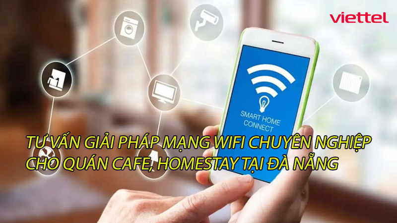 tu-van-giai-phap-mang-wifi-chuyen-nghiep-cho-quan-cafe-homestay-tai-da-nang-0